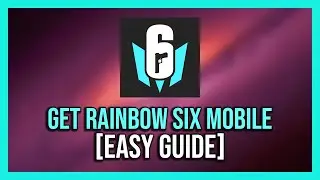 How To Download Rainbow Six Mobile [iOS & Android]