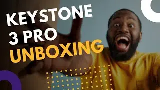 Keystone 3 Pro Unboxing | First Impressions