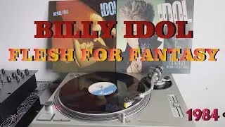 Billy Idol - Flesh For Fantasy (Rock-Pop 1984) (Below The Belt Mix) HQ - FULL HD