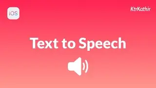 Text to Speech using AVKit | Xcode 12 | Swift 5.3 | KtrKathir