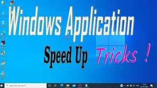 Windows Applications Speed Up Tricks   | #FiluzMedia
