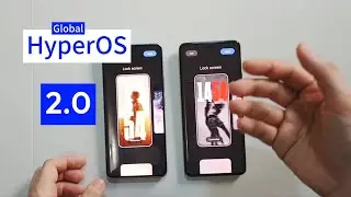 Xiaomi HyperOS 2.0 Global update:  New Customization features