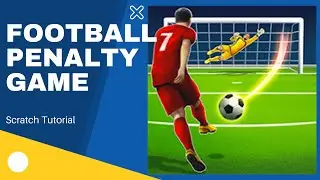 Football Game Coding⚽ by Scratch | Detail Explaining | Code Heroes