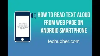 Android Phone Tips- Read Text From Web Page on Android Phone