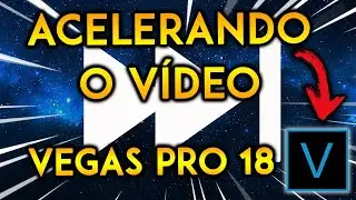 Tutorial Vegas Pro | como acelerar vídeo e Slow Motion