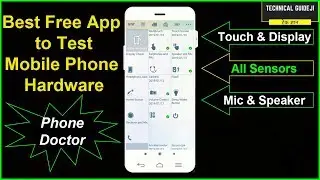 Best Free App to Test Android Mobile Phone Hardware | Check Touchscreen, Display, Sensor, Mic