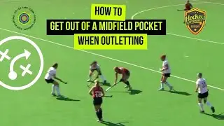 How To Get Out Of A Midfield Pocket When Outletting in Field Hockey | Hockey Performance Academy