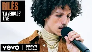Rilès - E A VERDADE (Live | Vevo DSCVR Artists To Watch 2020)