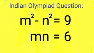 Many could not solve this Indian Olympiad Question 