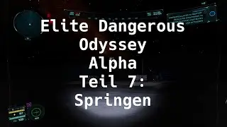 Springen | Elite Dangerous: Odyssey Alpha #7