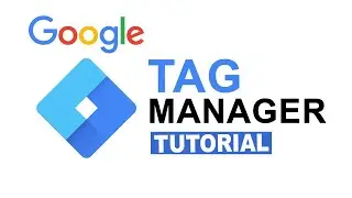 Google Tag Manager Tutorial 2021 (Google Analytics & Google Ads)