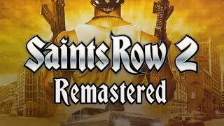 EVERYONE Wants Saints Row 2 Remastered - But Will We Ever Get It? (Saints Row 2021)