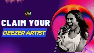 How To Claim Deezer Artist Profile