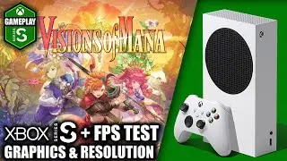 Visions of Mana  - Xbox Series S Gameplay + FPS Test