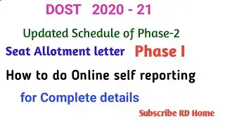 TS DOST 2020 Phase 1 seat  online Self Reporting with Complete details