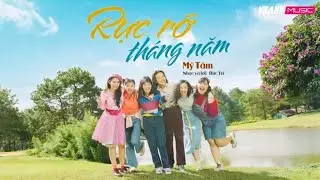 Rực Rỡ Tháng Năm - Mỹ Tâm | OST Tháng Năm Rực Rỡ