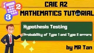 [MATH] Statistics 2 l  Probability of Type I and Type II errors l Hypothesis Testing