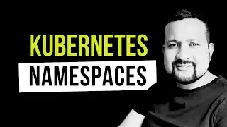 Kubernetes Namespaces: The Key to Sharing Clusters