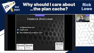 Why should I care about...the plan cache? | Rick Lowe | SQL Trail Oct 2021