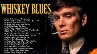 Blues Legends - Whiskey Songs - Ultimate Slow Blues Compilation
