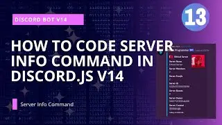 Discord.js v14 Tutorial: Creating a Server Info Command for Your Discord Bot!