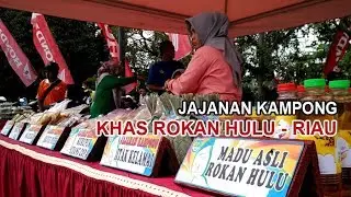 MyTrip: Aneka Jajanan Kampong Khas Rokan Hulu-Riau