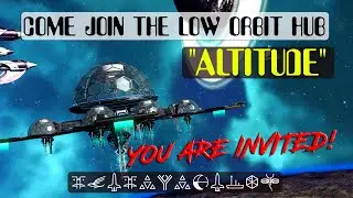 Low orbit base hub - "Altitude" - (quick tutorial included) - No Man's Sky #nomanssky