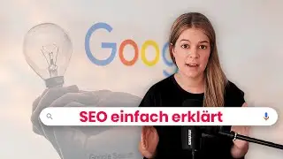 Suchmaschinenoptimierung einfach erklärt 🚀SEO verstehen