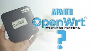 Apa Itu Openwrt ❓Ingin Coba Stb Openwrt Nonton ini dulu