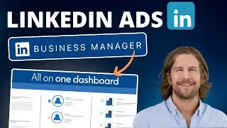How to use LinkedIn Business Manager (2024)