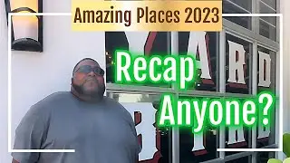 2023 Recap/Amazing places
