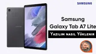 Samsung Galaxy Tab A7 Lite T220 tablet yazılım nasıl yüklenir. How to update Galaxy Tab 7 firmware
