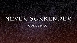 Corey Hart - Never Surrender (Lyrics)