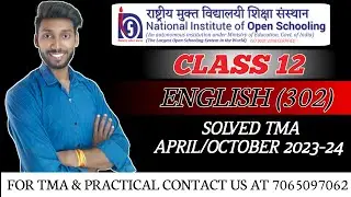 NIOS Class 12 English (302) Solved TMA 2023-24 || NIOS Class 12 English TMA for April 2024 Exam