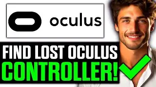 How To Find Your Lost Oculus Controller (2024) - Step by Step