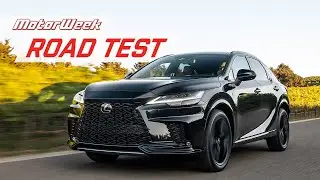 2023 Lexus RX500h F Sport Performance | MotorWeek Road Test