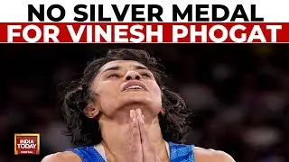 No Olympic Medal For Vinesh Phogat | Vinesh Phogat Medal News | Paris Olympic 2024 News |India Today