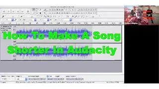 How To Make A Song Shorter In Audacity