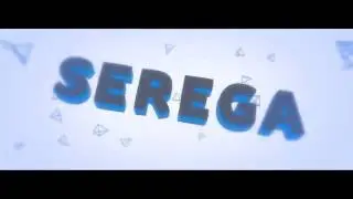 3D Интро для SEREGA #16|Делаю 3D Интро на заказ