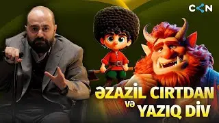 Dayı Nağıl Danışır #1 - Əzazil Cırtdan və Yazıq Div