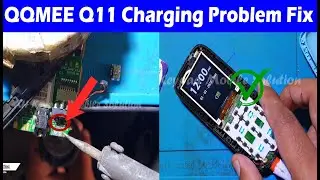 China Mobile Not Charging Problem | QQMEE Q11 Fake Charging Solution