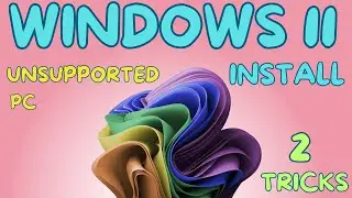 How to Plan the Perfect Installation Of Windows 11 On Unsupported Hardware