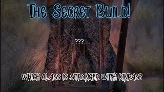 Which Class Is Stronger With Kinras? The Secret Build!