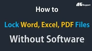 How to Lock MS Word, MS Excel, PDF Files | Word, Excel, PDF फाइल को कैसे लॉक करें | @ATSupport