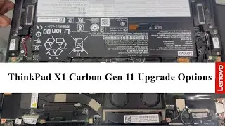 Lenovo ThinkPad X1 Carbon Gen 11 Upgrade Options and Battery Removal