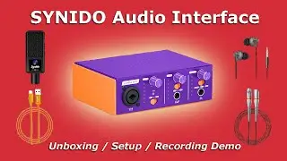 SYNIDO Audio Interface Bundle | Unboxing / Setup / Recording Demo