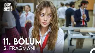 Duy Beni 11. Bölüm 2. Fragmanı