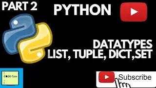 Python Datatypes List tuple set dict