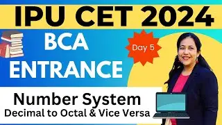 BCA Entrance Exam Preparation 2024 | Octal to Decimal & Decimal to Octal Conversion 