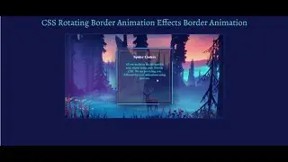 CSS Rotating Border Animation Effects Border Animation | HTML & CSS